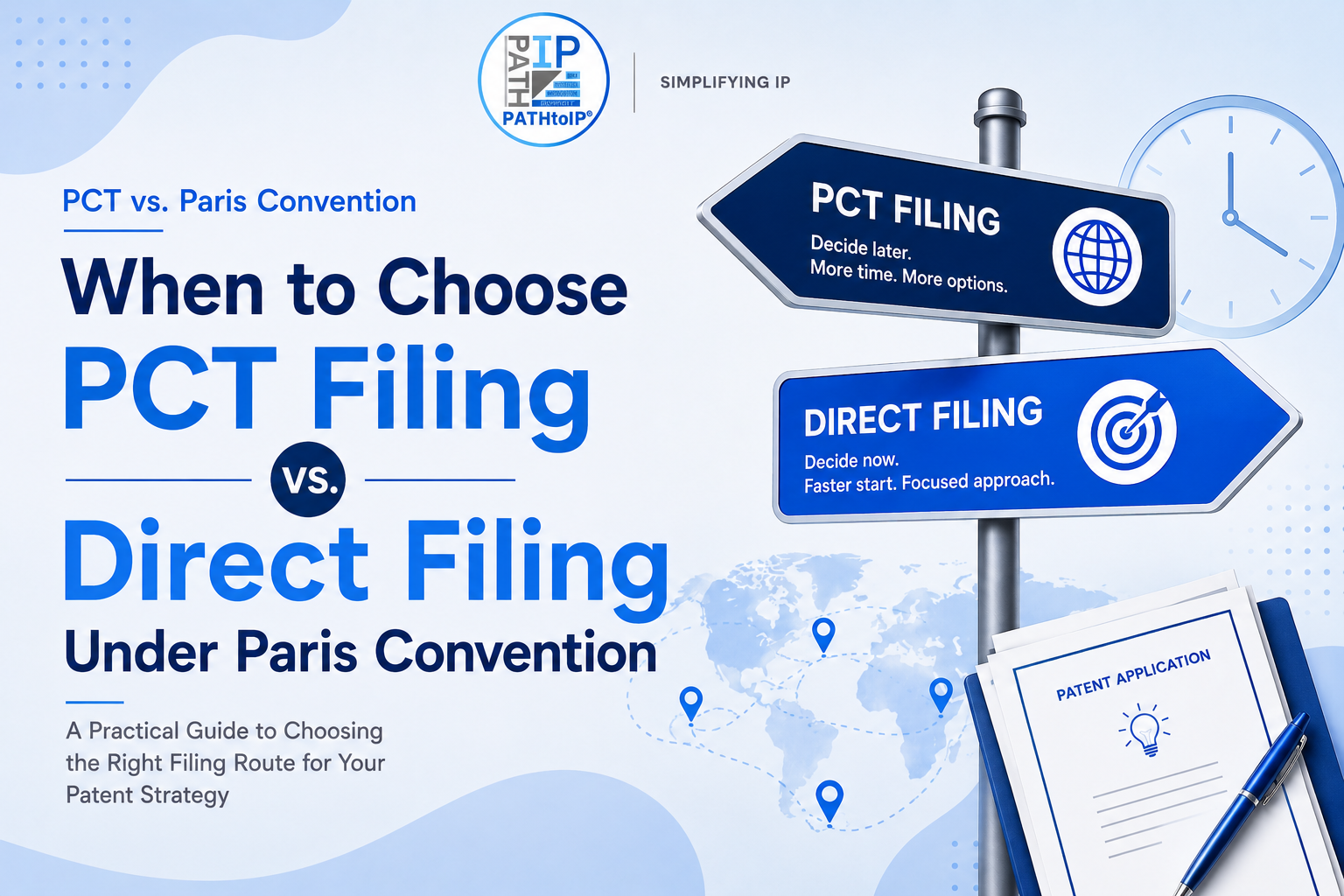 When-to-Choose-PCT-Filing-vs.-Direct-Filing-Under-Paris-Convention